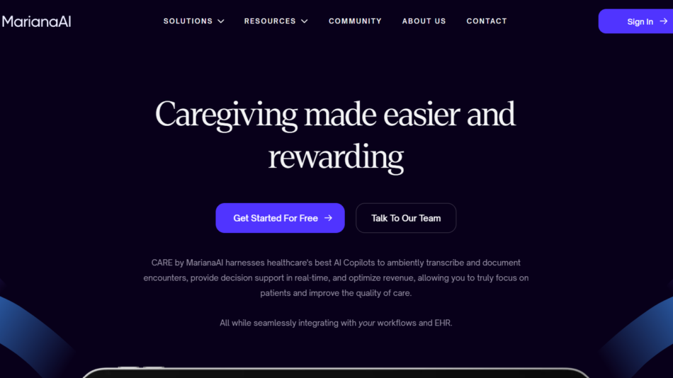MarianaAI hero banner with headline 'Caregiving made easier and rewarding' and CTAs 'Get Started For Free' and 'Talk To Our Team' on a dark purple background.