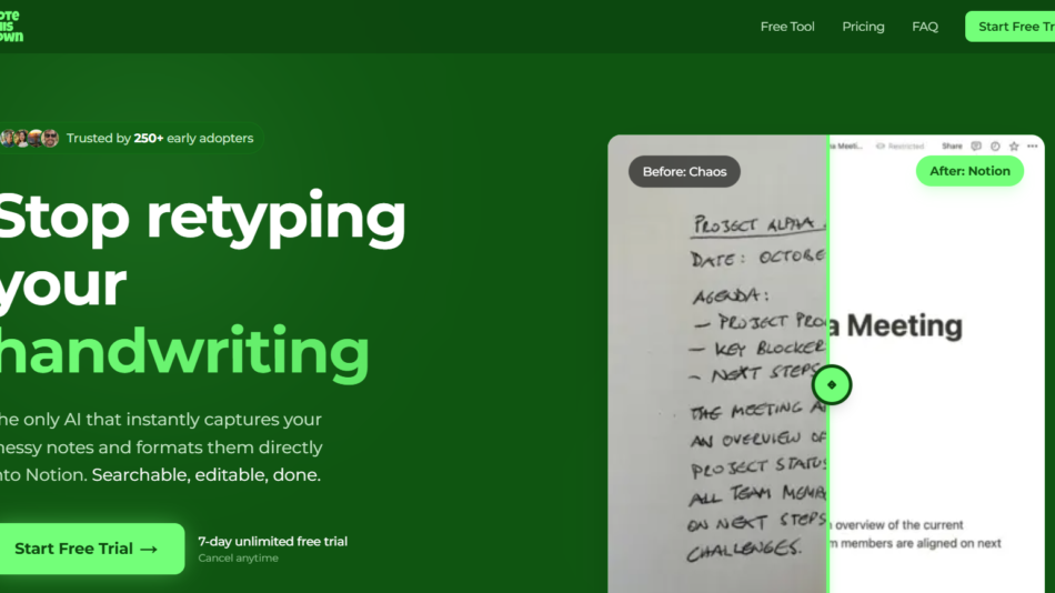 Green hero section advertising handwriting capture: large white text 'Stop retyping your handwriting' on the left, a notional 'before/after' screenshot on the right, and a dark green header with a 'Start Free Trial' button.