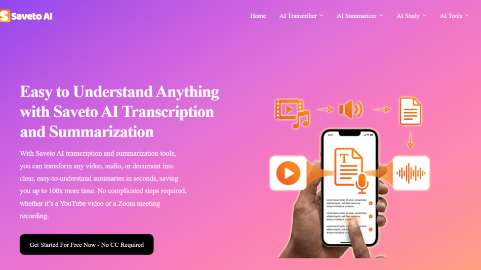 Gradient hero banner with Saveto AI logo and top navigation; large left-aligned headline about transcription and summarization; on the right, a hand holds a smartphone with icons for video, audio, and a document; black CTA button reads “Get Started For Free Now - No CC Required”