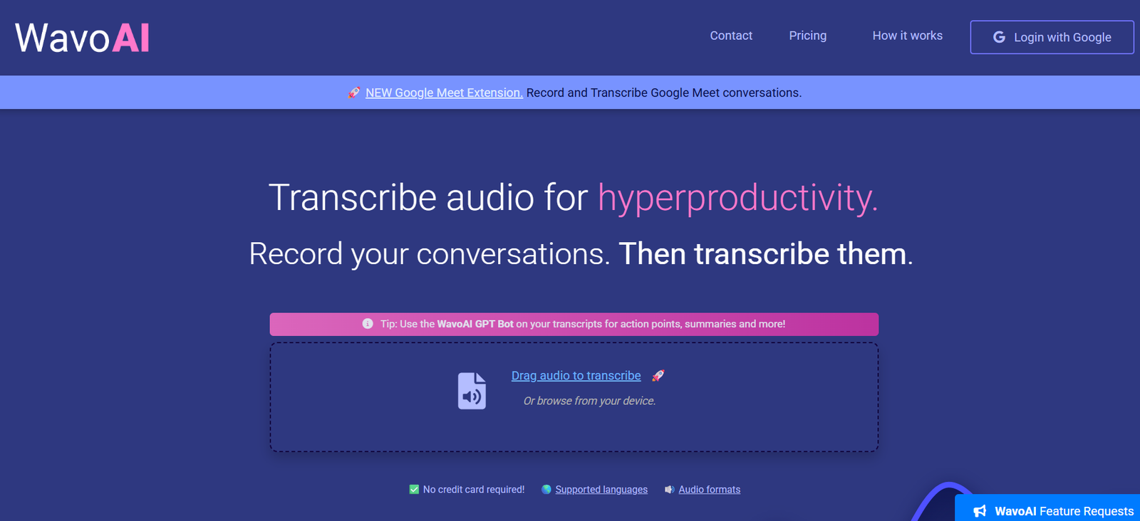 62 - Hero section of WavoAI landing page: dark blue background with headline 'Transcribe audio for hyperproductivity' and subhead 'Record your conversations. Then transcribe them.' plus a drag-to-transcribe box and tips bar above.