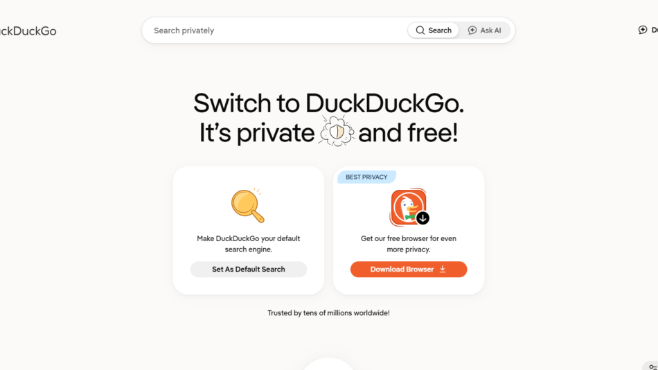 DuckDuckGo homepage hero with the headline: Switch to DuckDuckGo. It’s private and free!